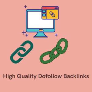 High Quality Do follow Backlinks